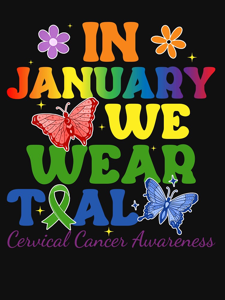 In January We Wear Teal Cervical Cancer Awareness by EthanRD9
