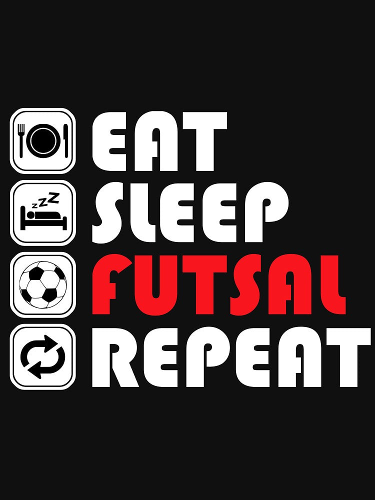 Eat Sleep Futsal Repeat by lytainhan89