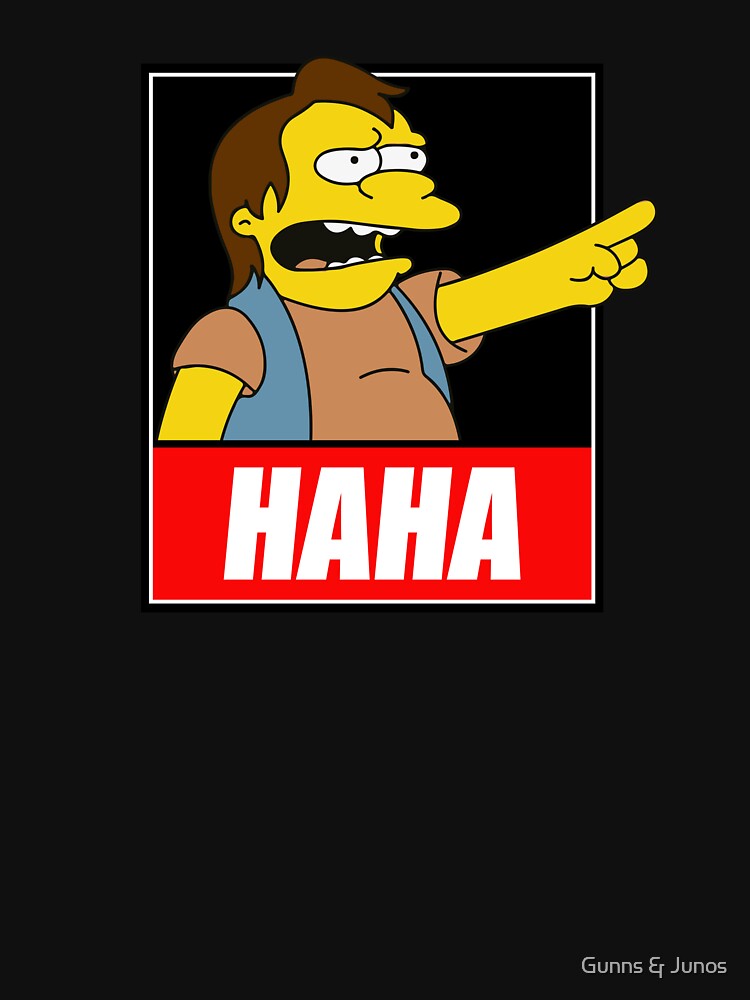 Nelson Muntz HAHA T-shirt [Cartoon Remix Designs] by Gunns & Junos