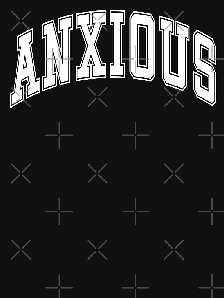Anxious Arched Preppy University Font Funny Mental Health by MarzStudio