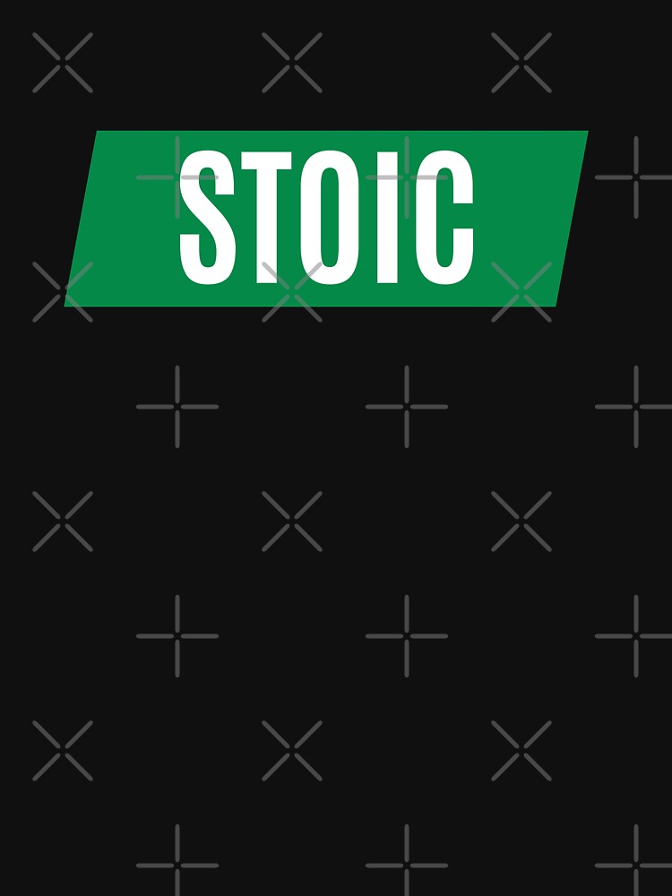 The Mindful Stoic - Stoic Clothing | Stoic Wear | Stoic Art by LexaArtworks