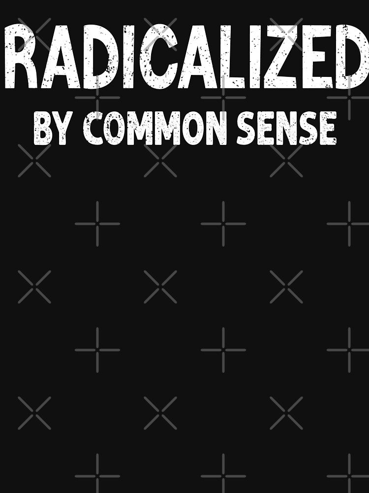 Radicalized By Common Sense | Funny Social Commentary Humor by EASY Aadia