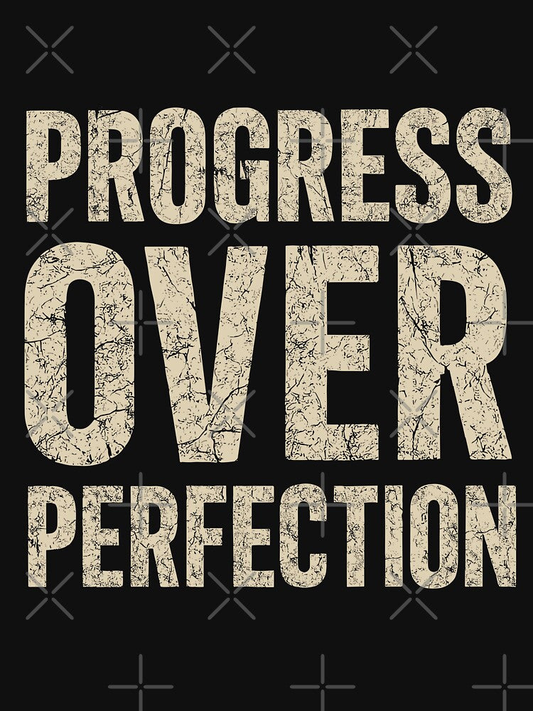 Inspiring Progress Over Perfection Graphic Unisex Shirt by ThreadQuirk