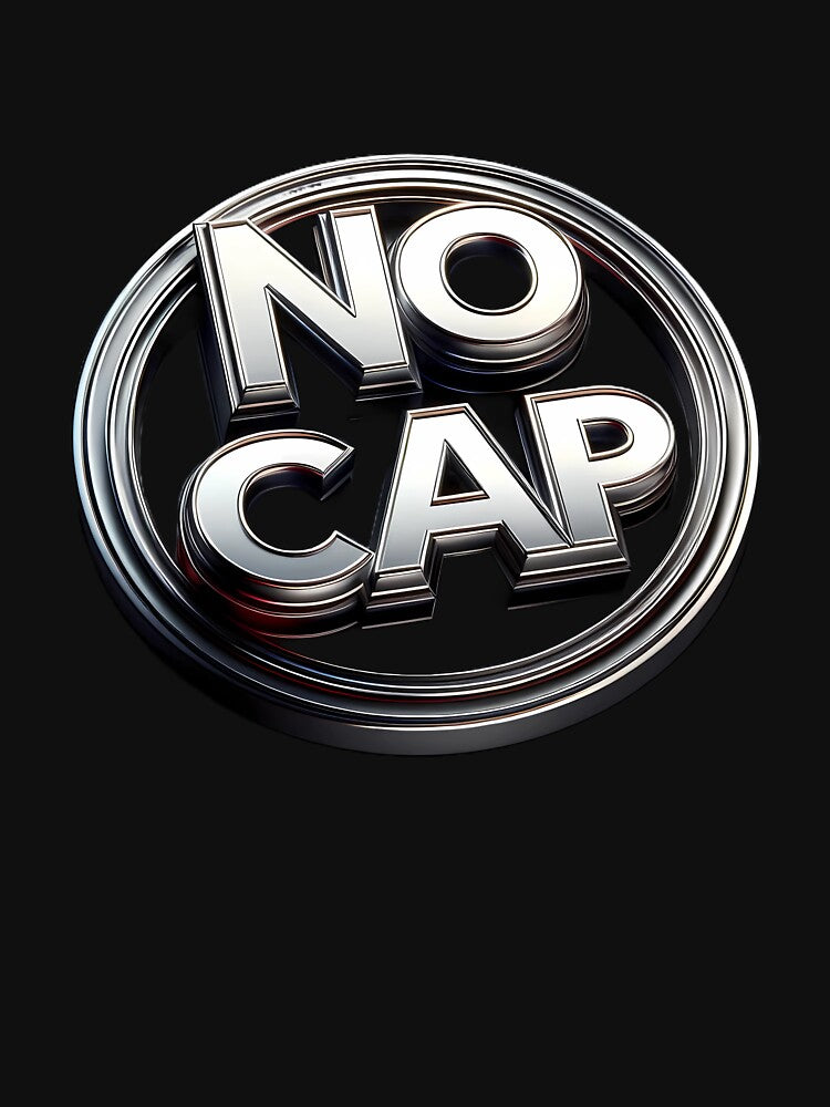 No Cap - Gen-Z Art by Sivaorginator