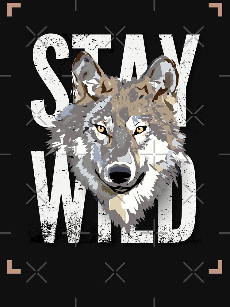 Stay Wild Wolf by UltraView