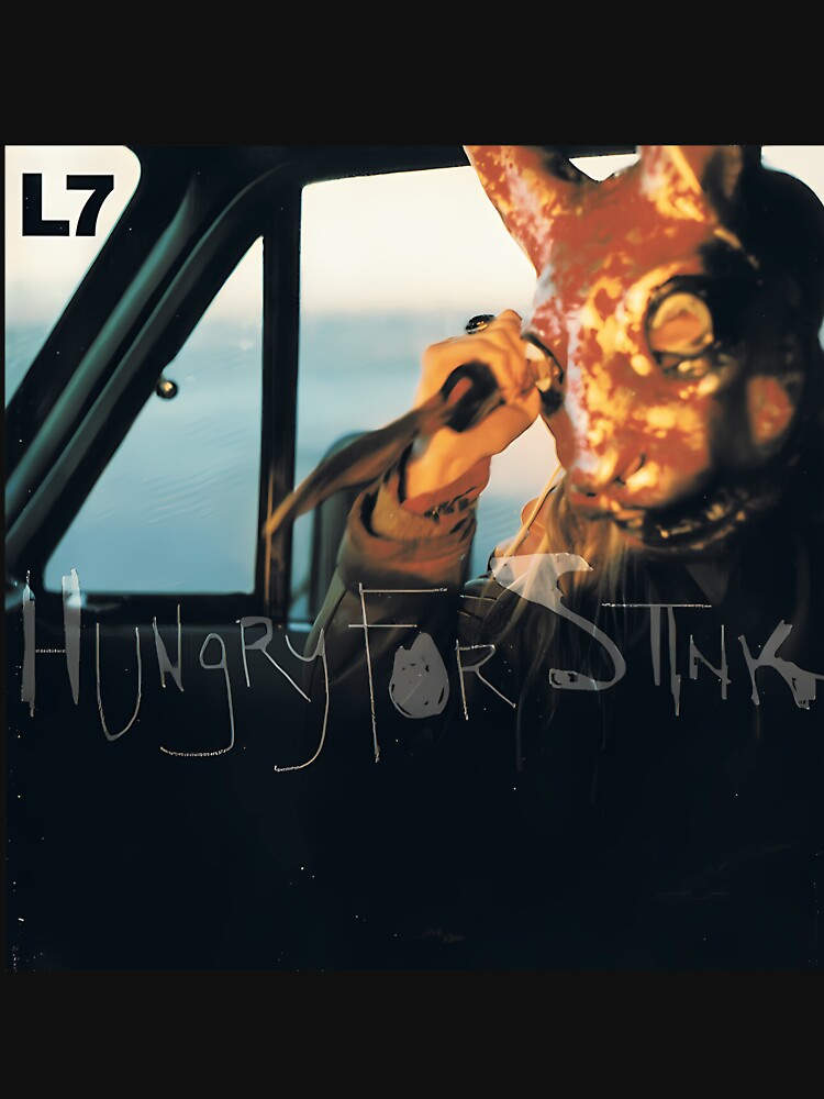 L7 All Female - Hungry For Stink Album 1994 by ShopCristian
