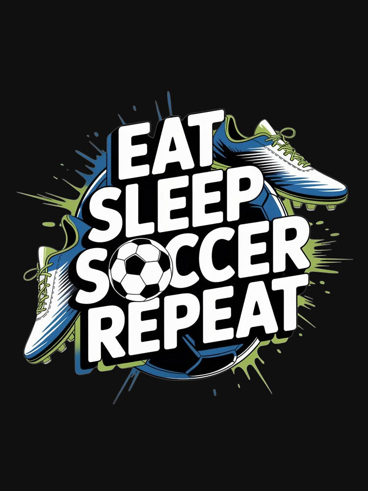 Eat Sleep Soccer Repeat | Football Sports Lover | Soccer Fan by PIXENTRA