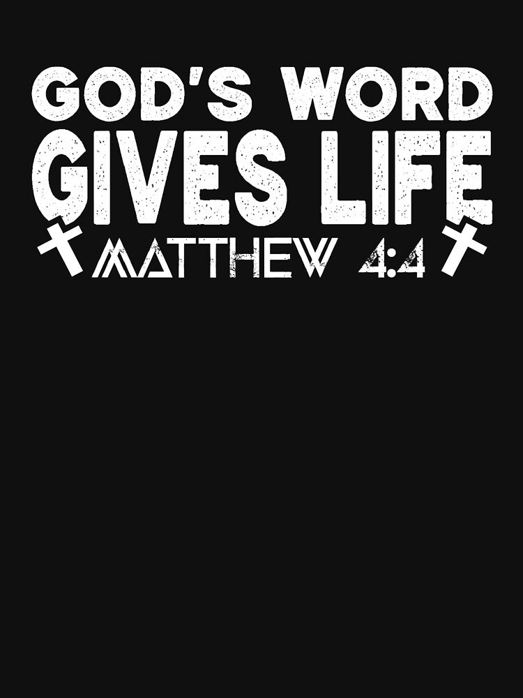 God’s Word Gives Life – Matthew 4:4 Inspiration by The Junto Shop