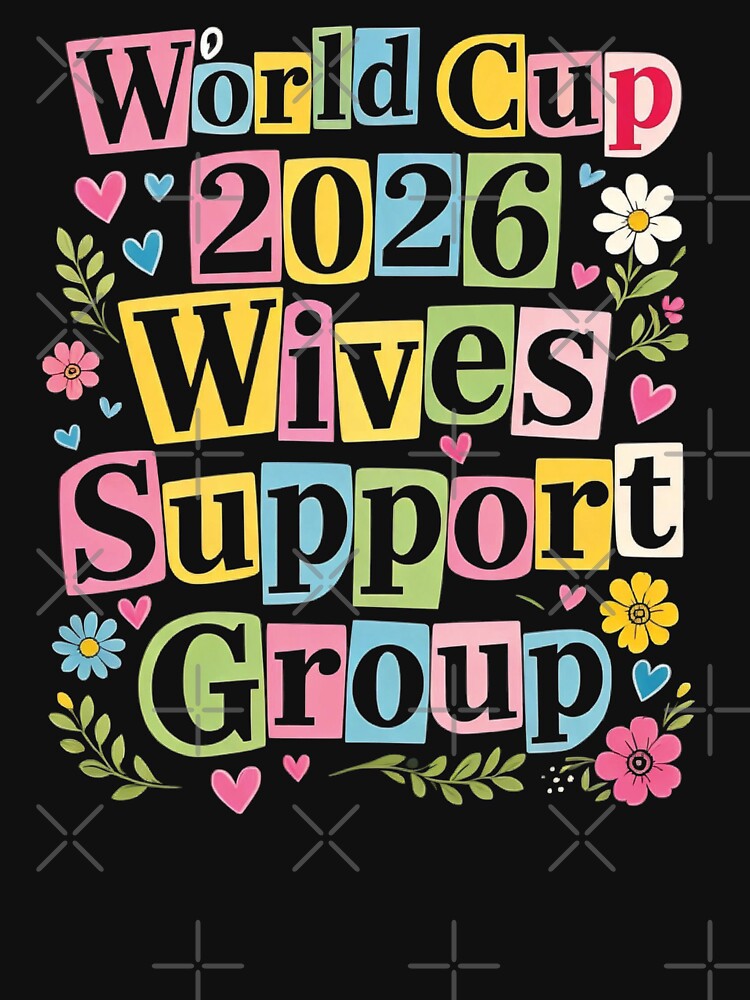 World Cup 2026 Wives Support Group Funny Soccer Meme USA Football Widow Humor by darkdotsdesigns