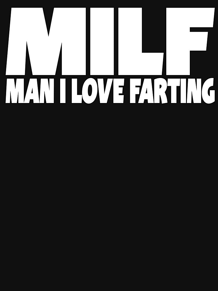 MILF, Man I Love Farting by Fairyjam