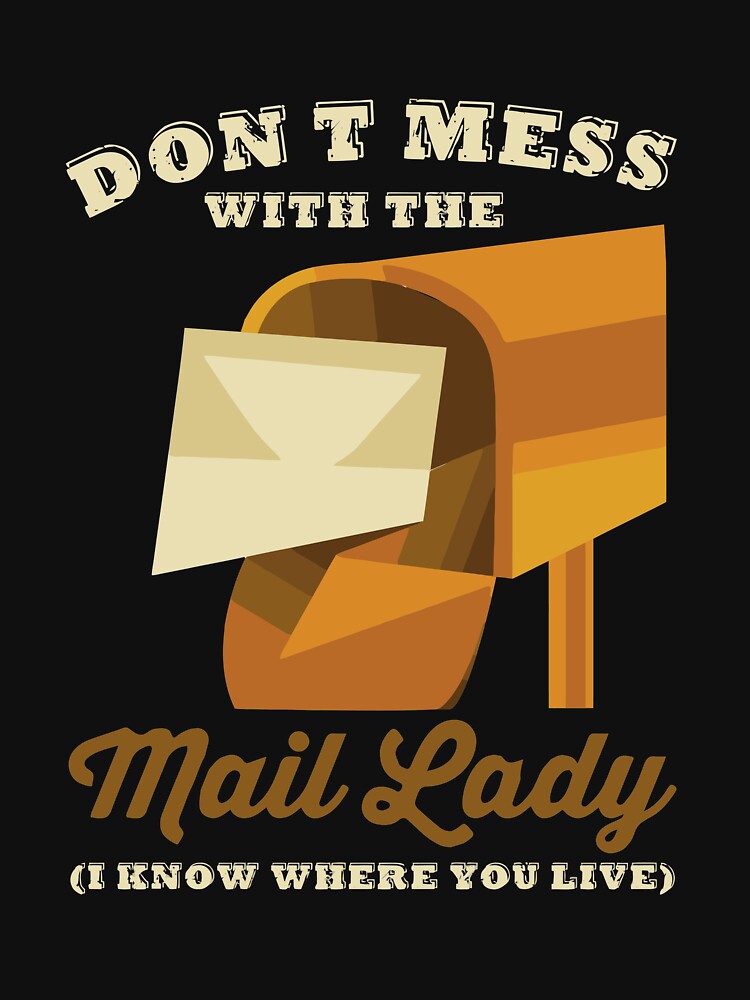 Mail Lady For Postal Worker Gift Long Sleeve T-Shirt by eaneyjulie