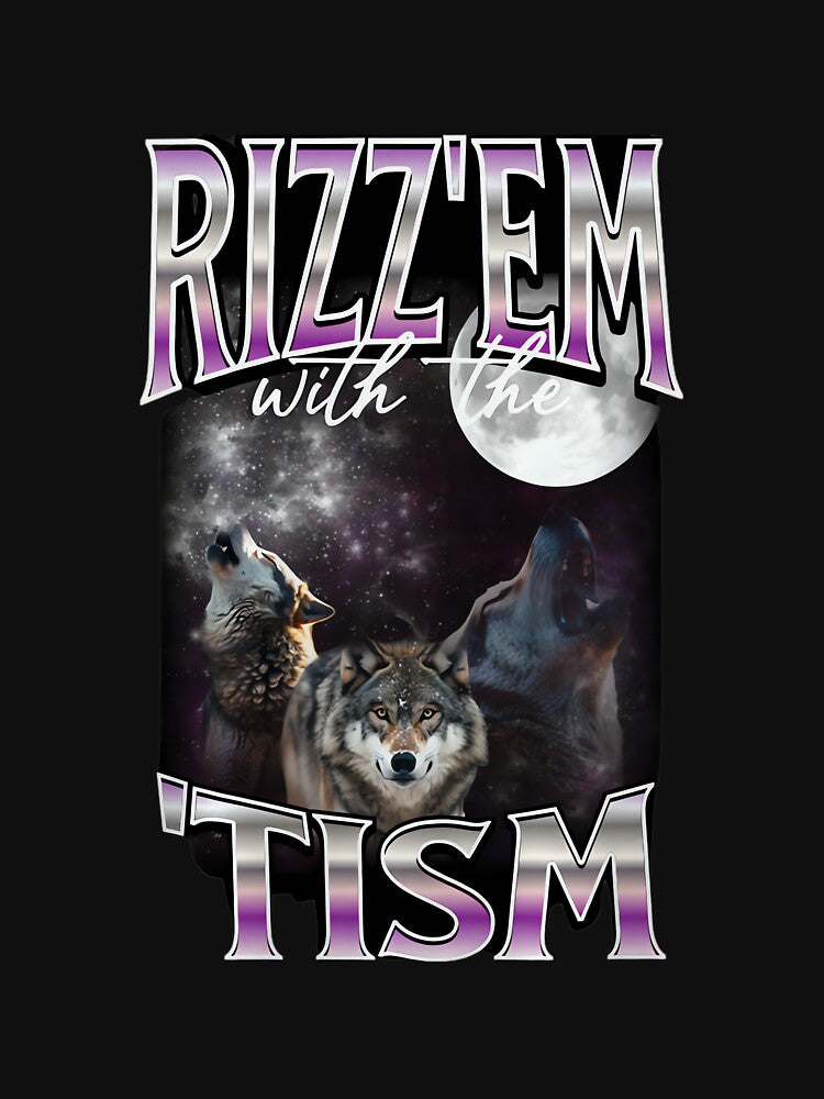 Rizz Em With The Tism Wolves Autistic 90s Bootleg Rap Premium by PaulTSchafer
