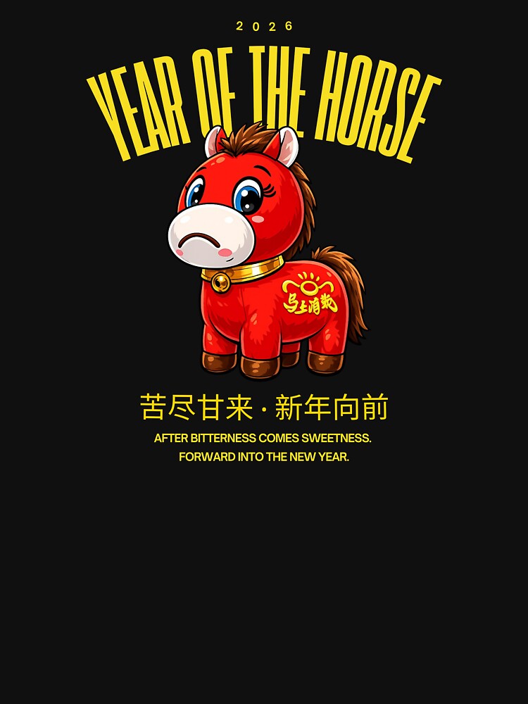 Cry Cry Horse - Chinese New Year 2026 Year of the Horse by SweeTee Spot