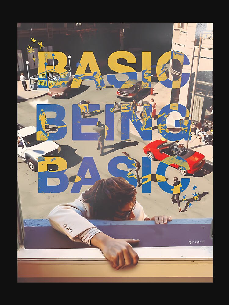 Basic Being Basic By Djo by BryantJohnsen