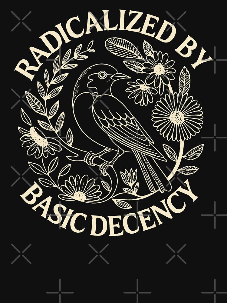radicalized by basic decency by wandameza