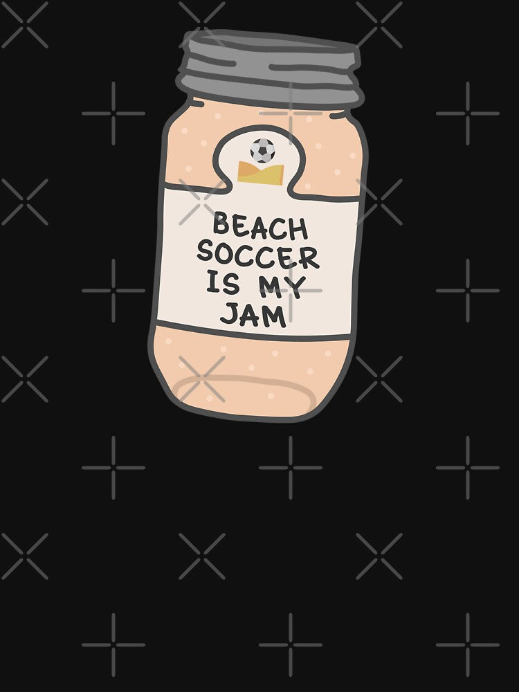 Beach Soccer Is My Jam by orlumbuspirate