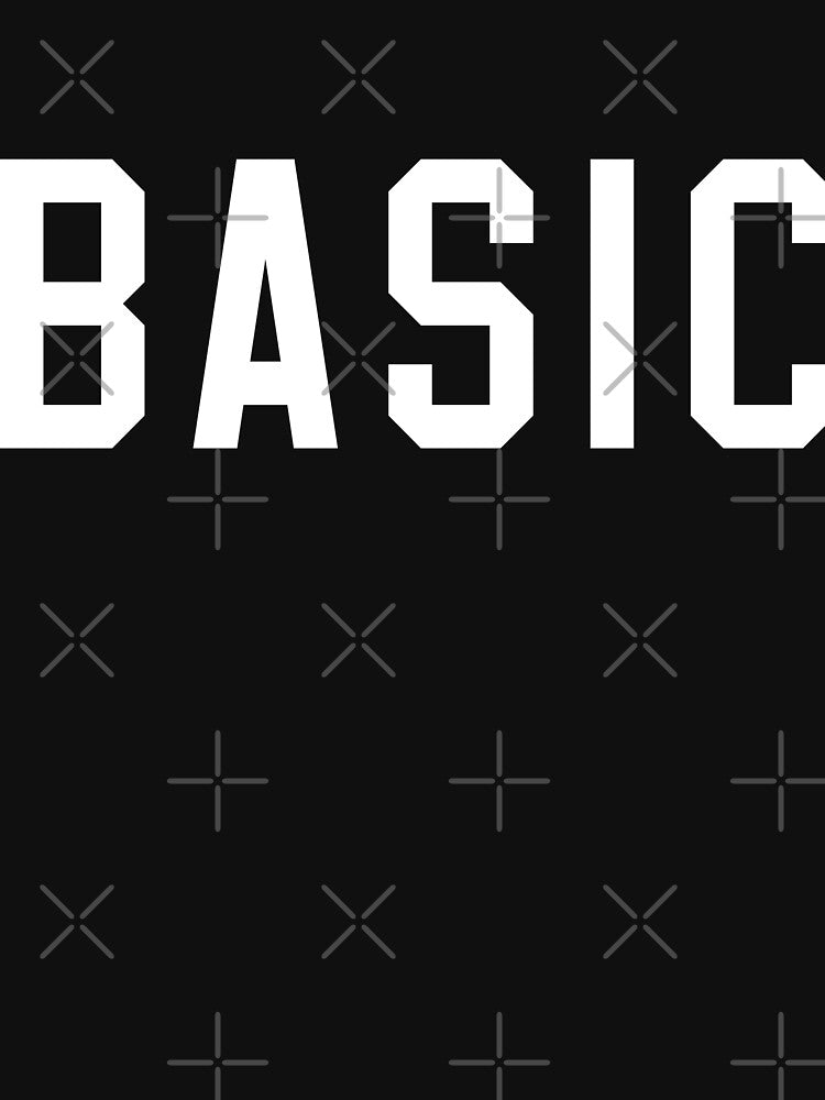 Basic by ArbitraryTees