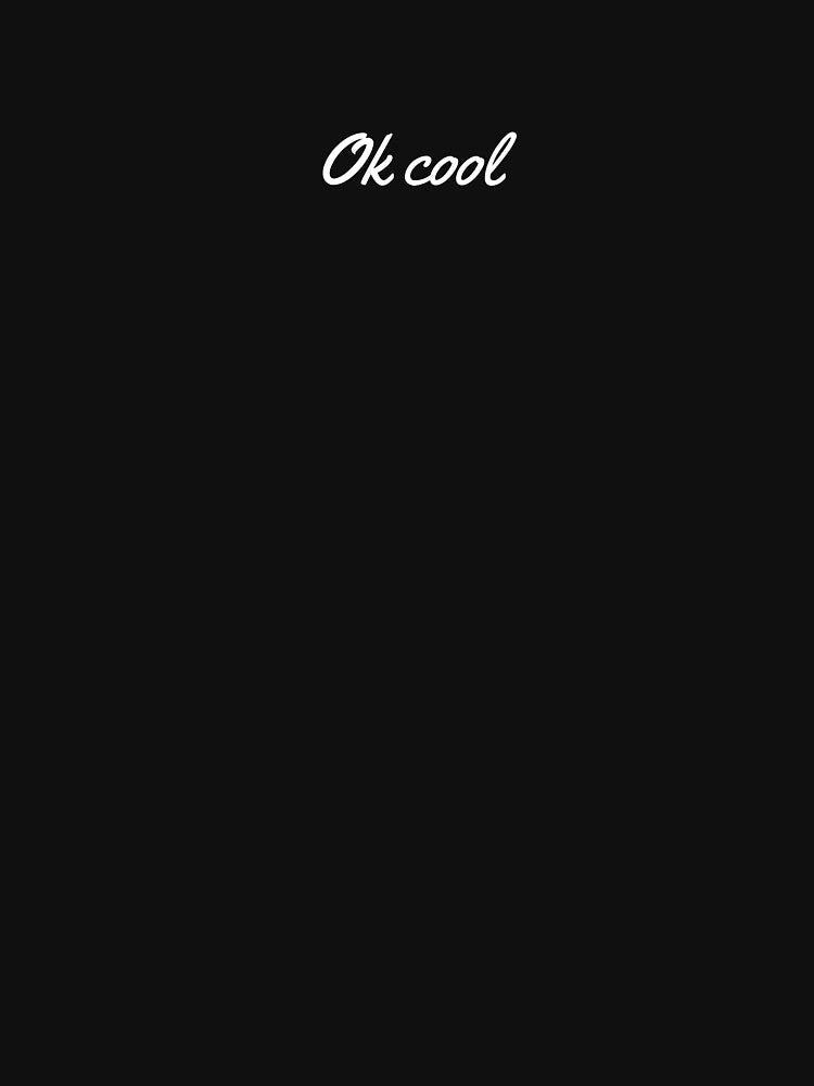 Ok cool by C7110G