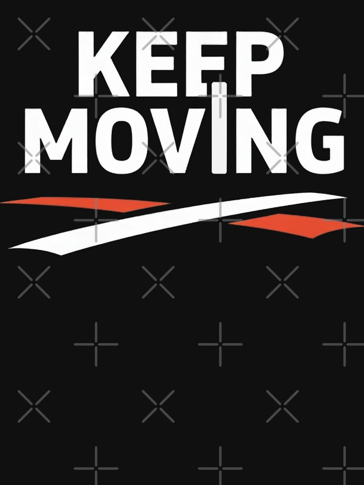 Keep Moving Motivational Typography Design by Artbyhannan