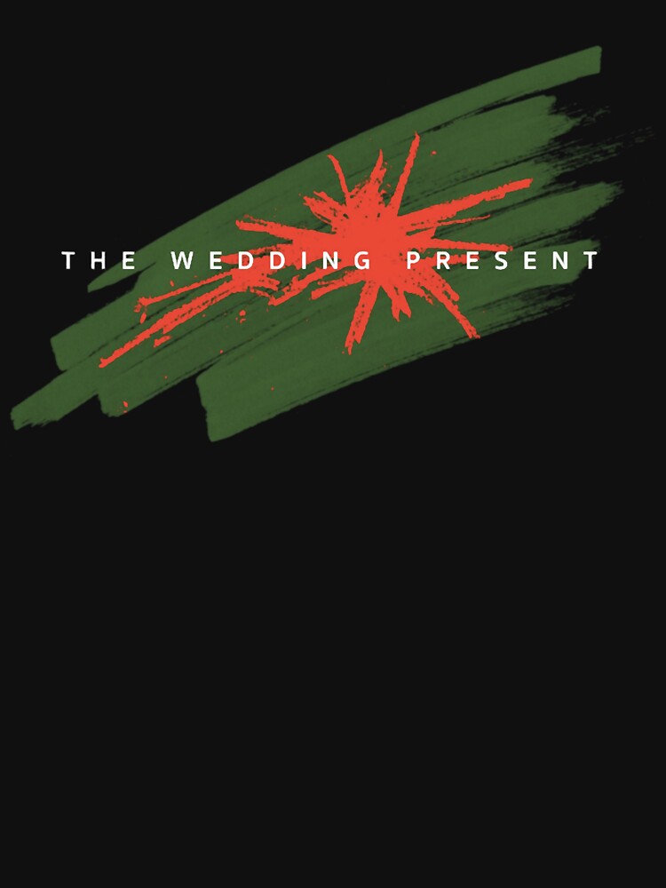 The Wedding Present by JacobSwifts