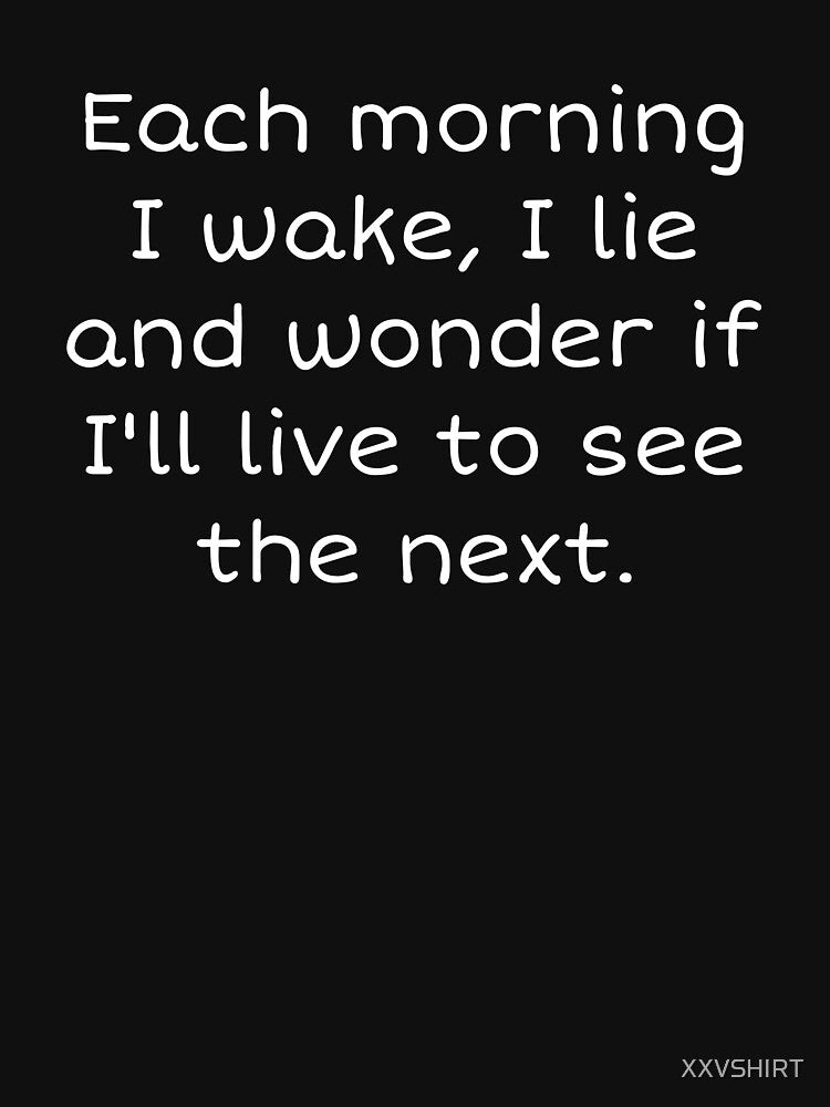 No, I'm not a human (NINAH) - Morbid romantic quote - each morning by XXVSHIRT