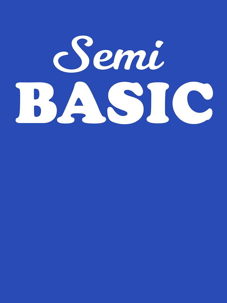 Semi basic by artack