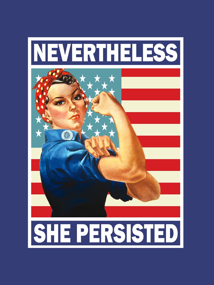 Nevertheless She Persisted Shirt Fitted T-Shirt by ErikBuchholz