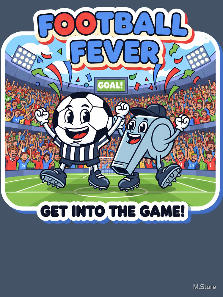 Football Fever - Get Into The Game Cute Soccer Cartoon by M.Store