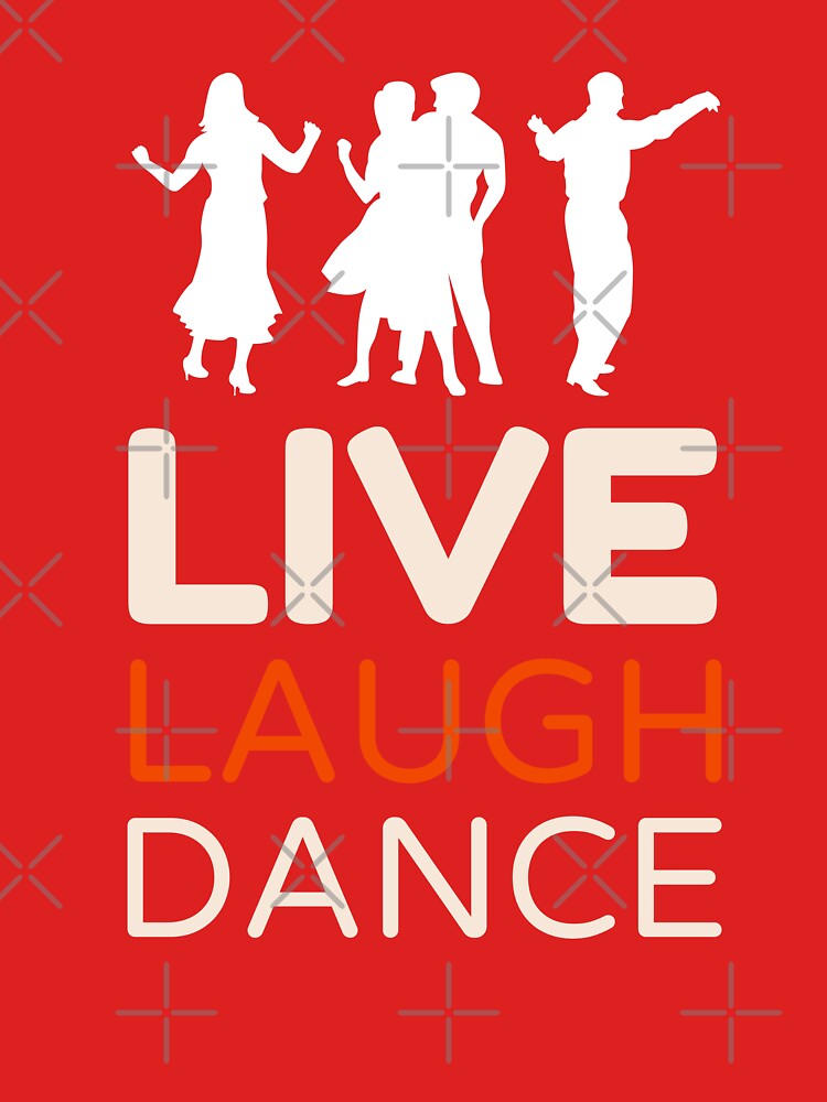 Live Laugh Dance - Short Motivational Quotes | Colorful Stylish Dance Typography by Delandor