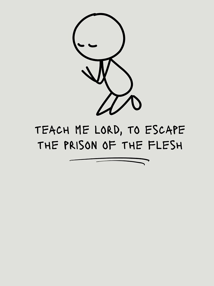 Copy of teach me lords escape prison of flesh – Faith Quote by NINI-7Store