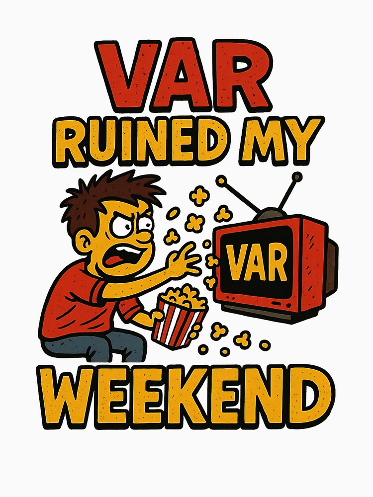 VAR ruined my weekend by StrawDesign