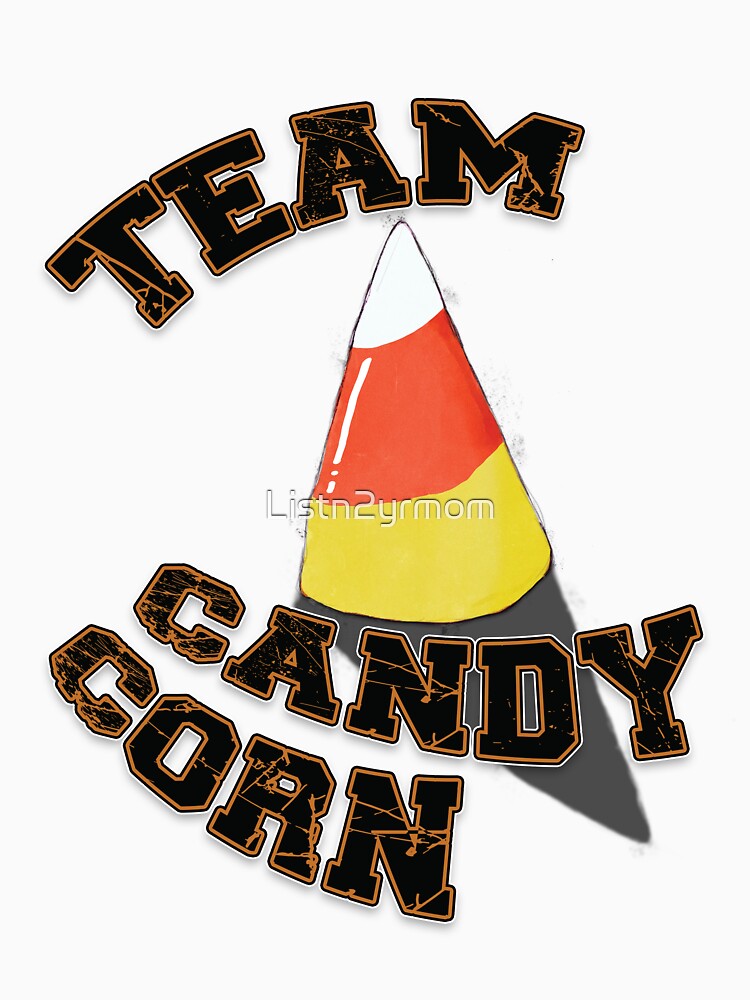 Team Candy Corn by Listn2yrmom