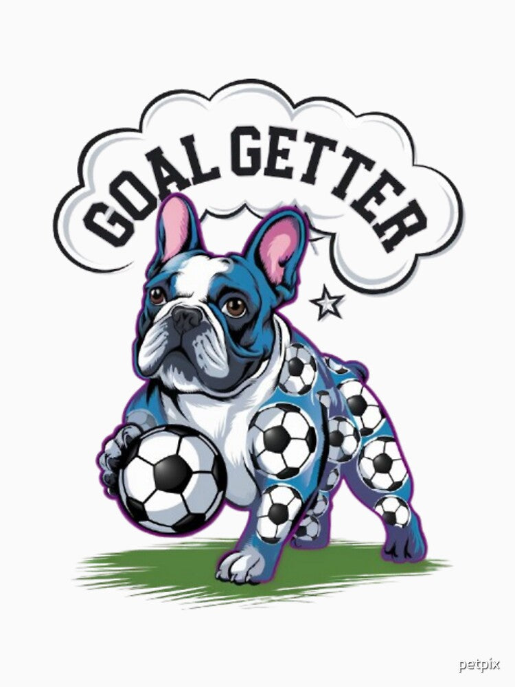 Goal Getter French Bulldog Soccer Fun Design by Petpixy