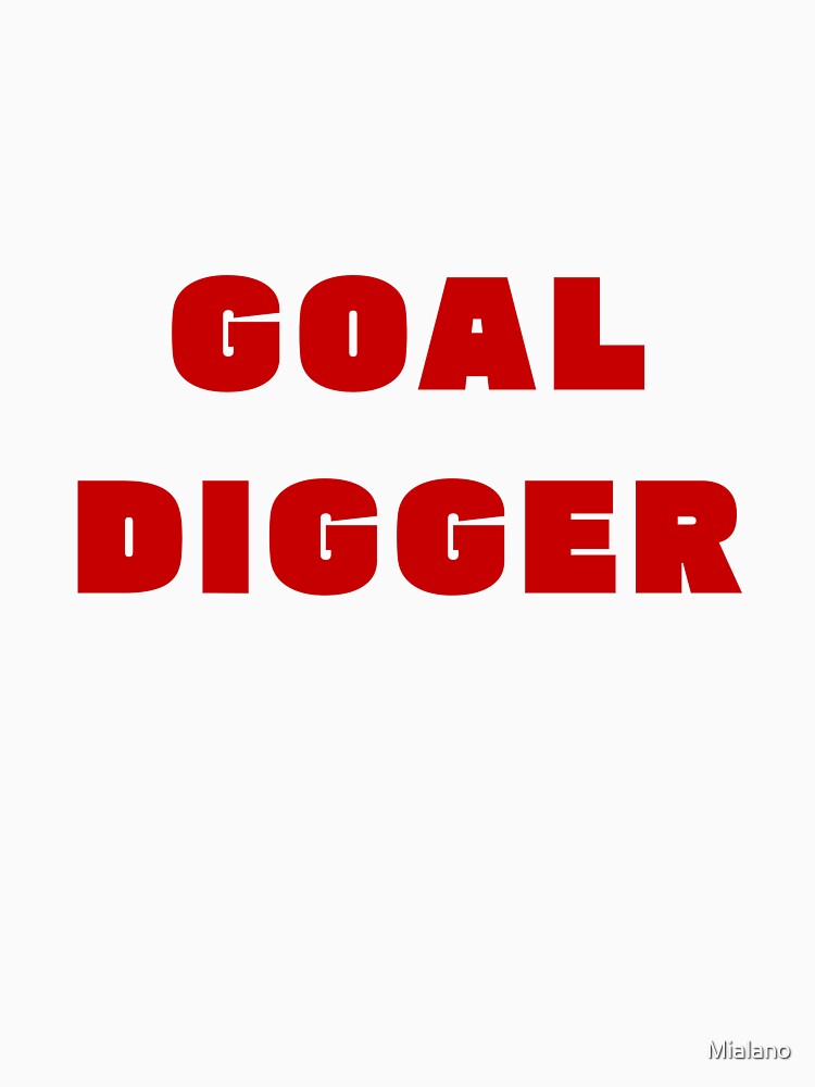 Goal digger by Mialano