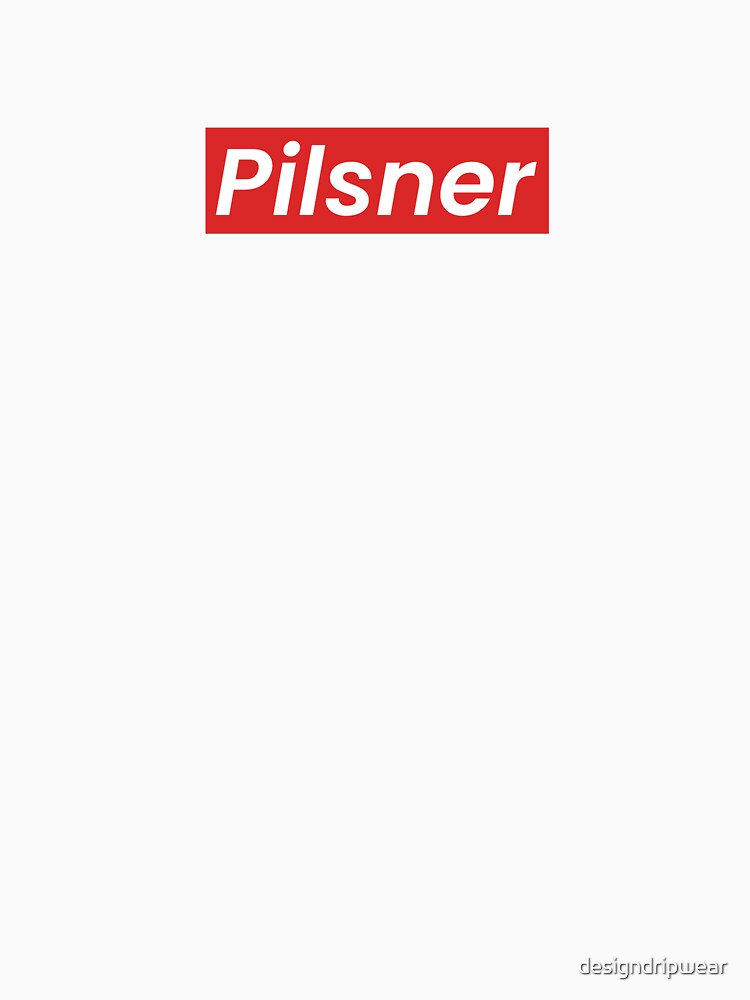 Pilsner T-shirt by designdripwear