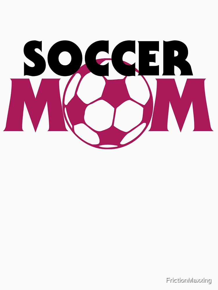 Soccer Mom by FrictionMaxxing