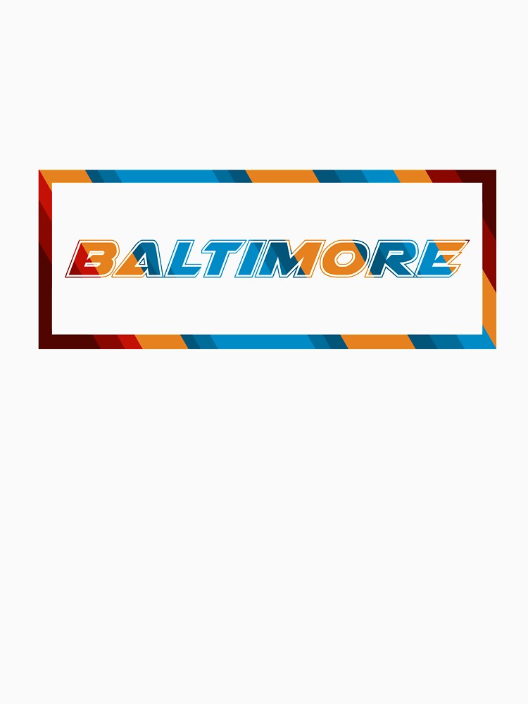 Baltimore T-Shirt for Men and Women by AllStarMerch