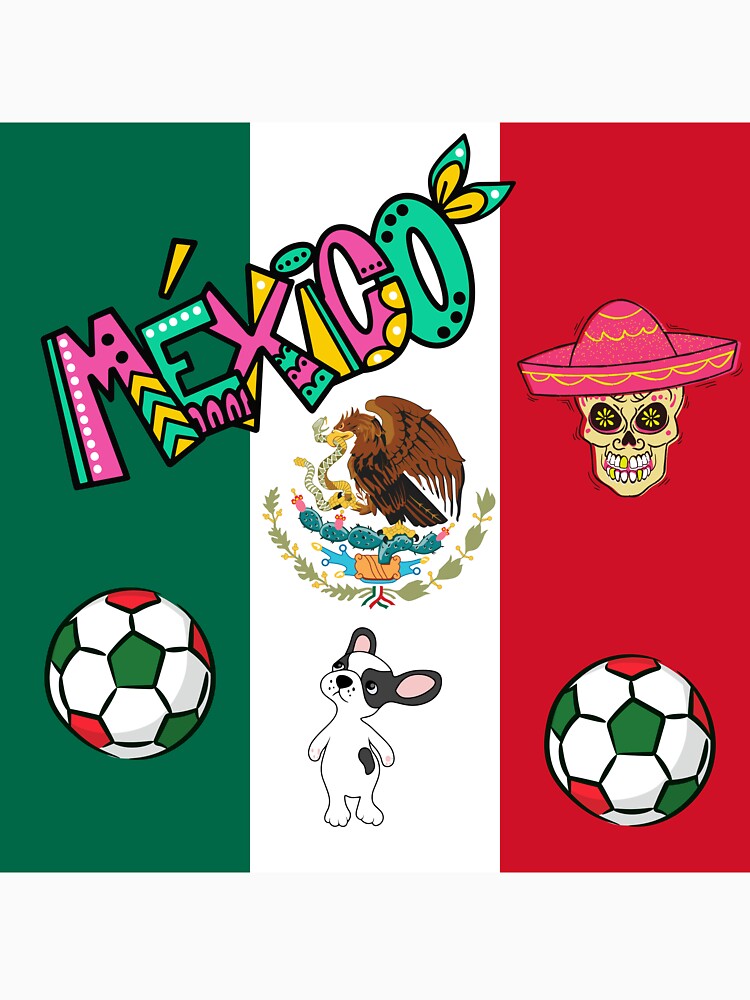 "VIBRANT MEXICO: FOOTBALL, FOLKLORE AND FRIENDSHIP" by DigiArteCreativ
