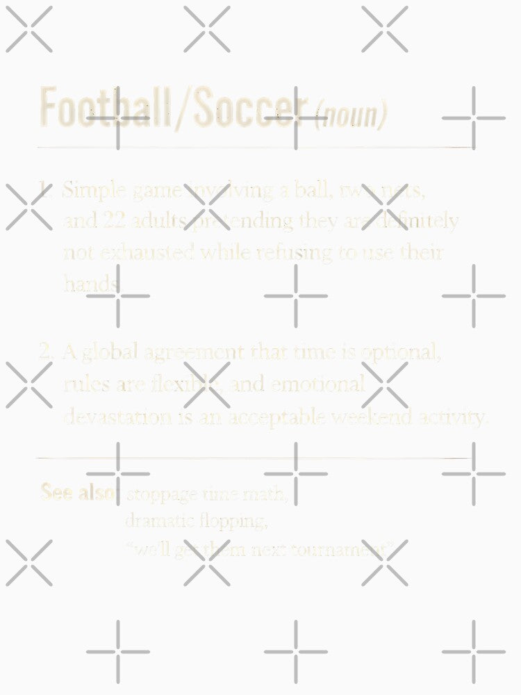 Football Soccer Funny Definition by HowToCanadian