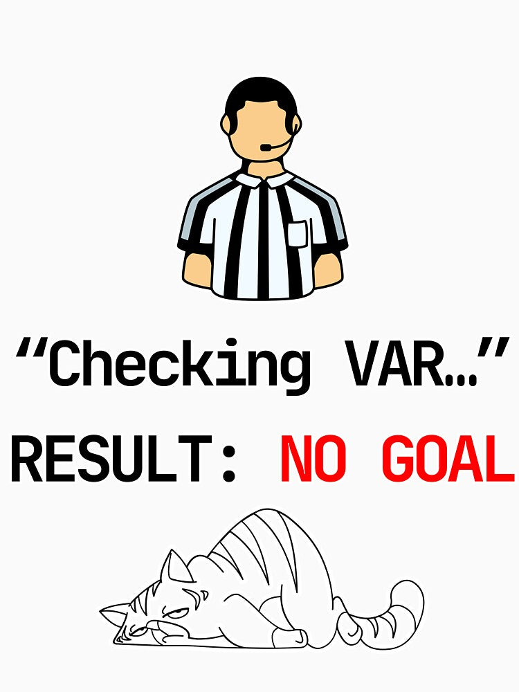 Checking VAR No Goal Funny Soccer Cat Meme Football Fan Humor by E20STUDIO