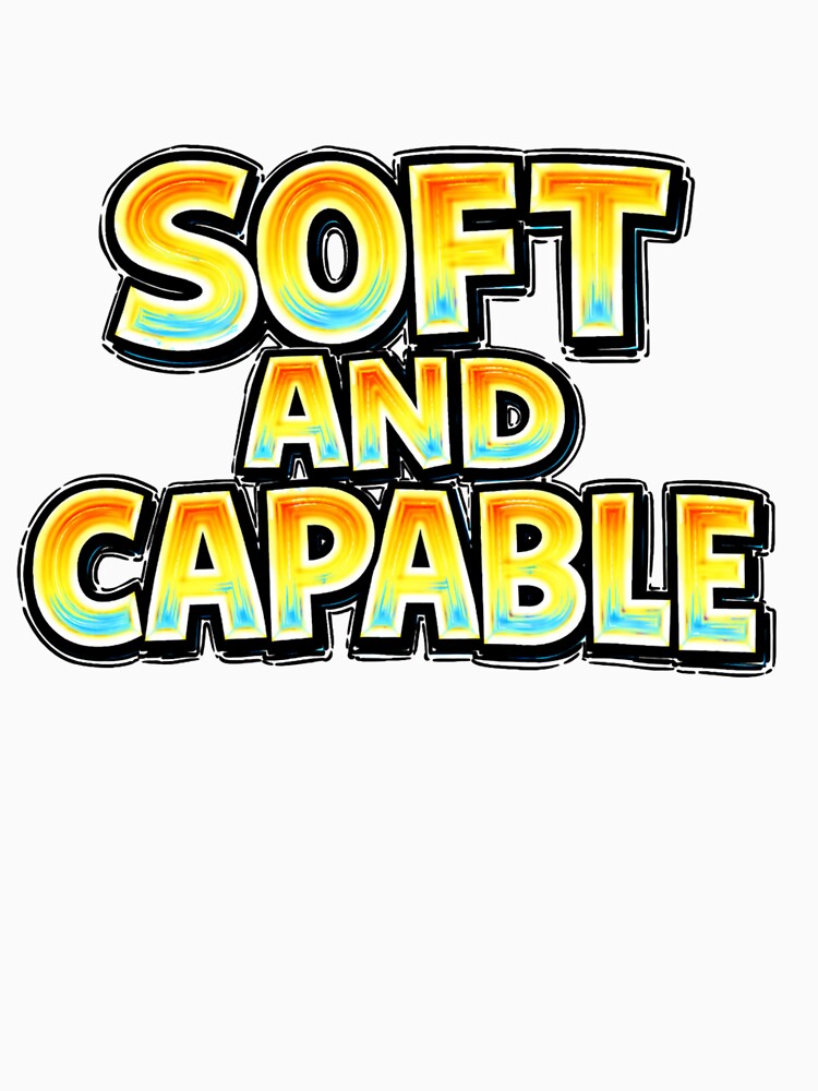 SOFT AND CAPABLE – hand drawn childlike typography by Mac Sketches