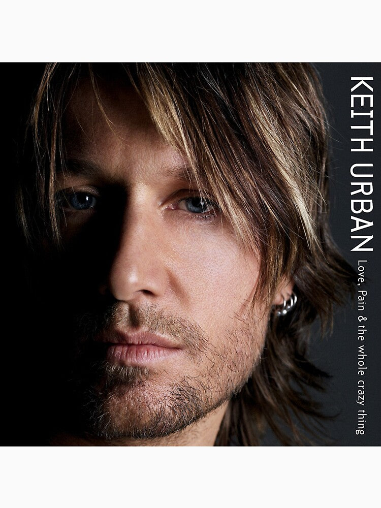 Keith Urban Love pain the whole crazy thing by fieldsmarc