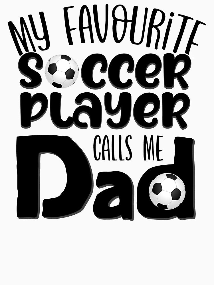 My Favourite Soccer Player Calls Me Dad by FuntasticDez