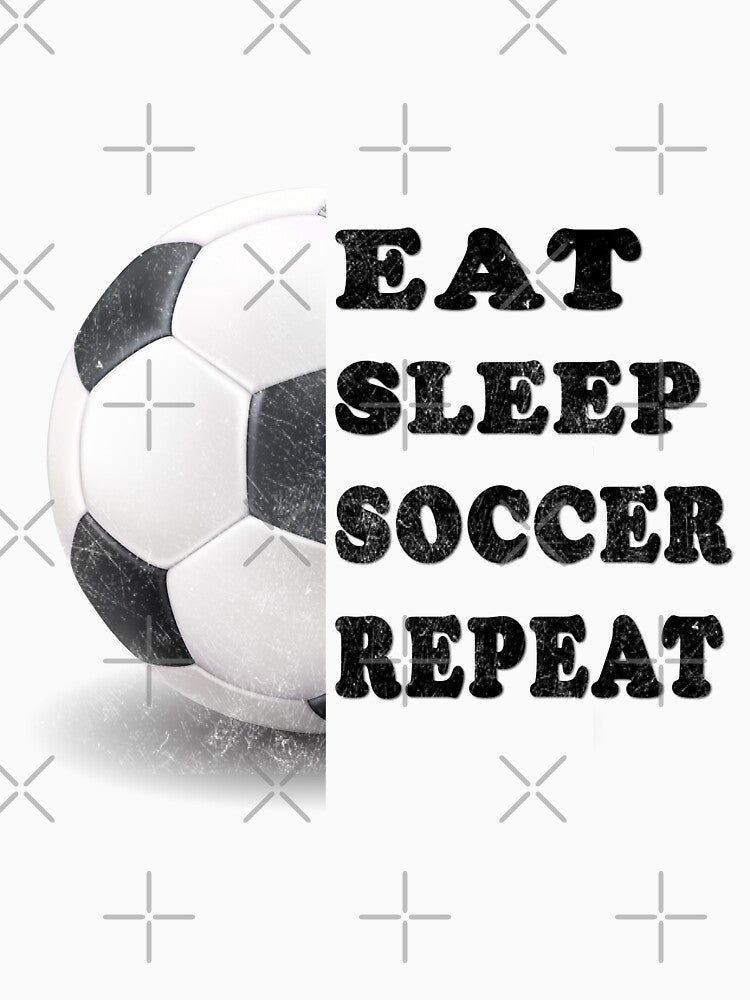 Eat. Sleep. Soccer. Repeat. – Classic Soccer Life T-shirt by SultanKing