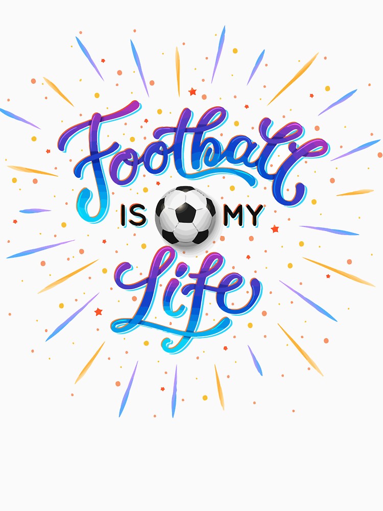 Football is my life by endi318