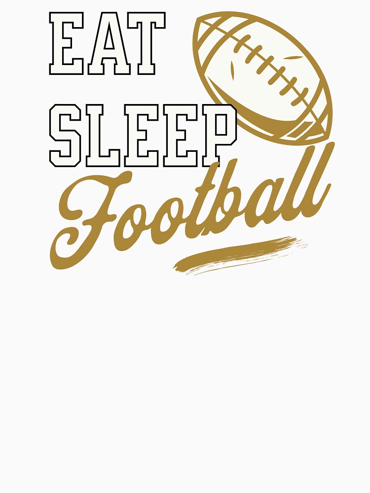 Funny football eat sleep repeat fan t-shirt birthday gift for dad, uncle, brother. by Barb  Hamilton ⭐⭐⭐⭐⭐
