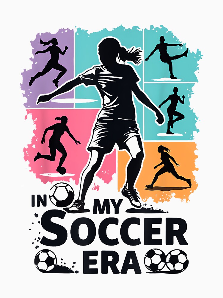 In My Soccer Era Funny Soccer Girl Player by HazelWCagle