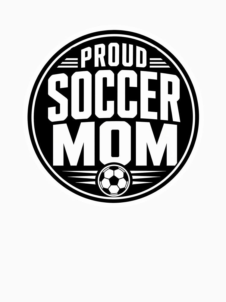 Proud Soccer Mom by EastEndTownie