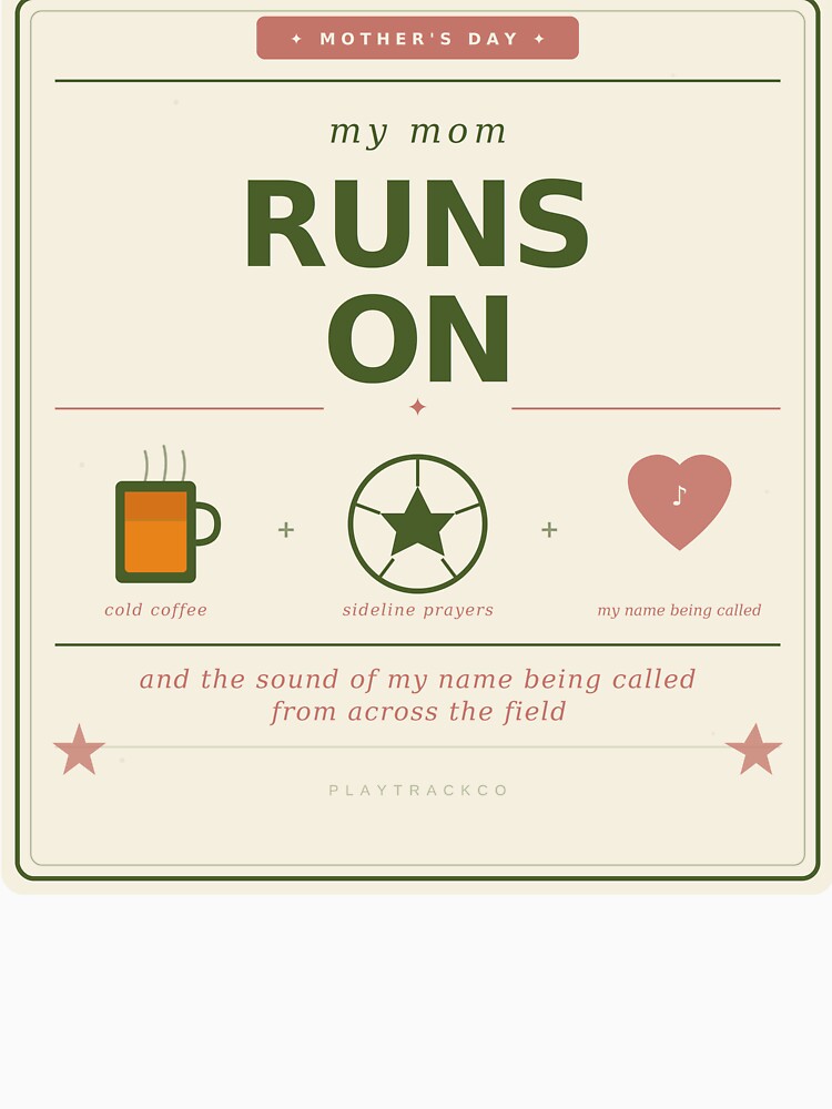 My Mom Runs On Cold Coffee Sideline Prayers — Funny Mother's Day Soccer Gift by PlayTrackCo