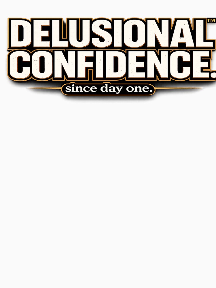 Delusional Confidence Bold Luxury Typography by ExperienceWas